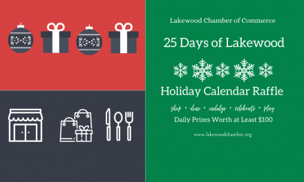 25 DAYS OF LAKEWOOD HOLIDAY CALENDAR RAFFLE IS ACCEPTING DONATIONS AND SPONSORSHIPS!